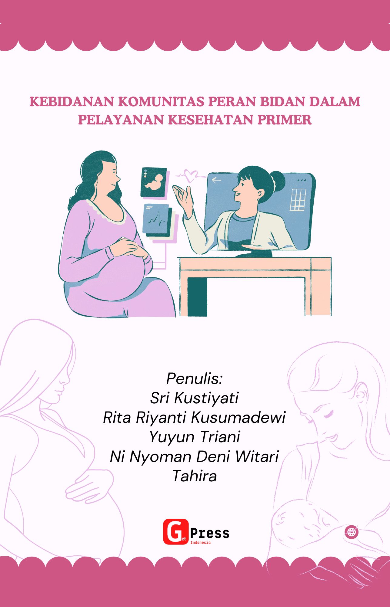 Kebidanan Komunitas: Peran Bidan dalam Pelayanan Kesehatan Primer